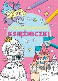 Kolorowanka Księżniczki. Autor: Opracowanie zbiorowe. Dobreksiazki.pl Okładka książki Kolorowanka Księżniczki