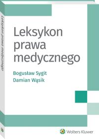Okładka książki Leksykon prawa medycznego