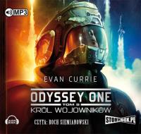 Odyssey One Tom 5 Król wojowników - Audiobook. Autor: Evan Currie. Dobreksiazki.pl Okładka książki Odyssey One Tom 5 Król wojowników - Audiobook