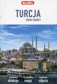 Okiem Znawcy. Turcja. Autor: Opracowanie zbiorowe. Dobreksiazki.pl Okładka książki Okiem Znawcy. Turcja