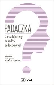 Padaczka. Autor: Joanna Jędrzejczak. Dobreksiazki.pl Okładka książki Padaczka