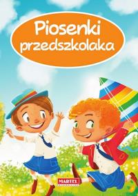 Piosenki przedszkolaka. Autor: Opracowanie zbiorowe. Dobreksiazki.pl Okładka książki Piosenki przedszkolaka