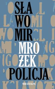 Policja. Autor: Mrożek Sławomir. Dobreksiazki.pl Okładka książki Policja