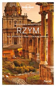 Rzym Lonely Planet. Autor: Opracowanie zbiorowe. Dobreksiazki.pl Okładka książki Rzym Lonely Planet