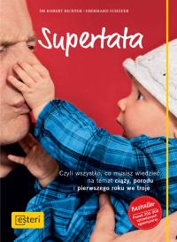 Supertata. Autor: Schäfer Eberhard, Richter Robert. Dobreksiazki.pl Okładka książki Supertata