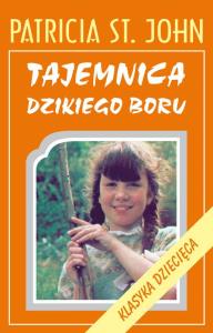 Okładka książki Tajemnica Dzikiego Boru