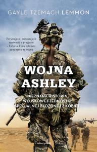 Wojna Ashley. Autor: Lemmon Gayle Tzemach. Dobreksiazki.pl Okładka książki Wojna Ashley