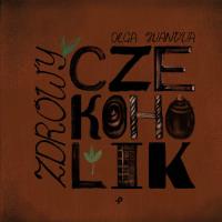 Zdrowy czekocholik. Autor: Ivanova Olga. Dobreksiazki.pl Okładka książki Zdrowy czekocholik
