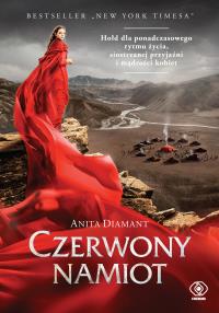 Czerwony namiot. Autor: Diamant Anita. Dobreksiazki.pl Okładka książki Czerwony namiot
