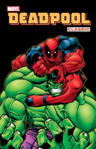 Deadpool Classic T.2. Autor: Joe Kelly, Woods Pete, McGuinness Ed, Lau Kevin. Dobreksiazki.pl Okładka książki Deadpool Classic T.2