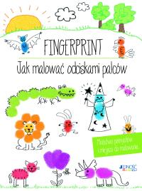 Fingerprint. Jak malować odciskami palców. Autor: Nico Fauser. Dobreksiazki.pl Okładka książki Fingerprint. Jak malować odciskami palców