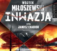 Inwazja - CD. Autor: Miłoszewski Wojtek. Dobreksiazki.pl Okładka książki Inwazja - CD