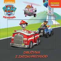 Psi Patrol. Drużyna z zatoki przygód. Autor: Opracowanie zbiorowe. Dobreksiazki.pl Okładka książki Psi Patrol. Drużyna z zatoki przygód