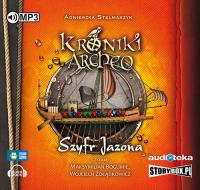 Szyfr Jazona część 8 - Kroniki Archeo - Audiobook. Autor: Stelmaszyk Agnieszka. Dobreksiazki.pl Okładka książki Szyfr Jazona część 8 - Kroniki Archeo - Audiobook