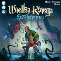 Wielka Księga Szaleństwa. Autor: Maxime Rambourg. Dobreksiazki.pl Okładka książki Wielka Księga Szaleństwa