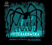 Władca Lewawu - audiobook. Autor: Terakowska Dorota, Anna Dereszowska. Dobreksiazki.pl Okładka książki Władca Lewawu - audiobook