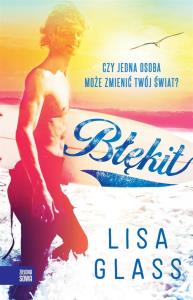 Błękit. Autor: Lisa Glass. Dobreksiazki.pl Okładka książki Błękit