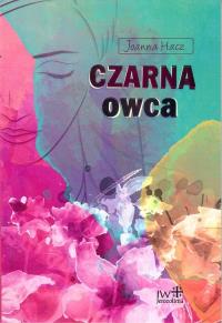 Czarna owca. Autor: Bochaczek-Trąbska Joanna. Dobreksiazki.pl Okładka książki Czarna owca