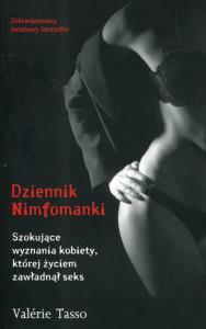Dziennik nimfomanki. Autor: Tasso Valerie. Dobreksiazki.pl Okładka książki Dziennik nimfomanki