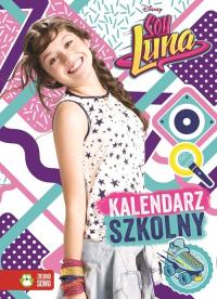 Kalendarz szkolny. Soy Luna. Disney. Autor: Opracowanie zbiorowe. Dobreksiazki.pl Okładka książki Kalendarz szkolny. Soy Luna. Disney