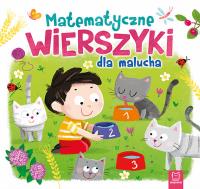 Matematyczne wierszyki dla malucha. Autor: Opracowanie zbiorowe. Dobreksiazki.pl Okładka książki Matematyczne wierszyki dla malucha