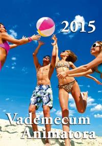 Vademecum Animatora. Wydawca: PROKSENIA. Dobreksiazki.pl Opakowanie Vademecum Animatora