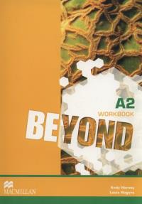 Beyond A2 Zeszyt ćwiczeń. Autor: Andy Harvey, Louis Rogers. Dobreksiazki.pl Okładka książki Beyond A2 Zeszyt ćwiczeń