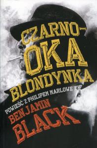 Czarnooka blondynka. Autor: Black Benjamin. Dobreksiazki.pl Okładka książki Czarnooka blondynka