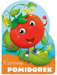 Czerwony pomidorek. Wykrojnik. Autor: Opracowanie zbiorowe. Dobreksiazki.pl Okładka książki Czerwony pomidorek. Wykrojnik