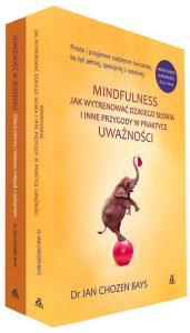 Pakiet Jak wytrenować../Uważność w jedzeniu. Autor: dr Jan Chozen Bays. Dobreksiazki.pl Okładka książki Pakiet Jak wytrenować../Uważność w jedzeniu