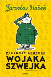 Przygody dobrego wojaka Szwejka. Autor: Jaroslav Haek. Dobreksiazki.pl Okładka książki Przygody dobrego wojaka Szwejka