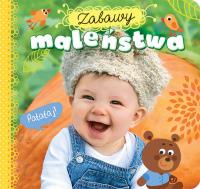Zabawy maleństwa Patataj!. Autor: Opracowanie zbiorowe. Dobreksiazki.pl Okładka książki Zabawy maleństwa Patataj!
