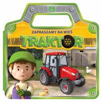 Zapraszamy na wieś. Traktor. Autor: Opracowanie zbiorowe. Dobreksiazki.pl Okładka książki Zapraszamy na wieś. Traktor