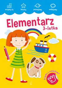 AKADEMIA MALUCHA. Elementarz 3-latka. Autor: Opracowanie zbiorowe. Dobreksiazki.pl Okładka książki AKADEMIA MALUCHA. Elementarz 3-latka