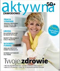 Aktywna zawodowo 50+ . Autor: praca zbiorowa. Dobreksiazki.pl Okładka książki Aktywna zawodowo 50+