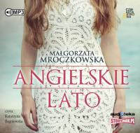 Angielskie lato - Audiobook. Autor: Mroczkowska Małgorzata. Dobreksiazki.pl Okładka książki Angielskie lato - Audiobook