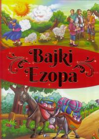 Bajki Ezopa. Autor: Opracowanie zbiorowe. Dobreksiazki.pl Okładka książki Bajki Ezopa