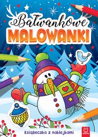 Bałwankowe malowanki. Książeczka z naklejkami. Autor: Opracowanie zbiorowe. Dobreksiazki.pl Okładka książki Bałwankowe malowanki. Książeczka z naklejkami