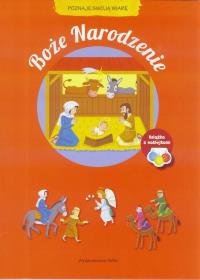 Boże narodzenie. Poznaję swoją wiarę. Autor: Noelie Viallet. Dobreksiazki.pl Okładka książki Boże narodzenie. Poznaję swoją wiarę