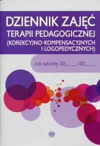 Dziennik zajęć terapii pedagogicznej. Autor: Opracowanie zbiorowe. Dobreksiazki.pl Okładka książki Dziennik zajęć terapii pedagogicznej