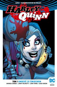 Harley Quinn Umrzeć ze śmiechem, T.1. Autor: Opracowanie zbiorowe. Dobreksiazki.pl Okładka książki Harley Quinn Umrzeć ze śmiechem, T.1