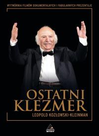 Ostatni Klezmer +CD+DVD WYPJPJE0728. Autor: Kozłowski-Kleinman Leopold. Dobreksiazki.pl Okładka książki Ostatni Klezmer +CD+DVD WYPJPJE0728