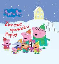 Peppa Pig Zimowe opowieści Peppy. Autor: praca zbiorowa. Dobreksiazki.pl Okładka książki Peppa Pig Zimowe opowieści Peppy