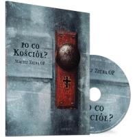 Po co Kościół + CD. Autor: Zięba Maciej. Dobreksiazki.pl Okładka książki Po co Kościół + CD