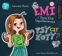 Psy czy koty. Emi i Tajny Klub Superdziewczyn. Seria 2. Tom 1. - CD. Autor: Agnieszka Mielech, Joanna Pach-Żbikowska. Dobreksiazki.pl Okładka książki Psy czy koty. Emi i Tajny Klub Superdziewczyn. Seria 2. Tom 1. - CD