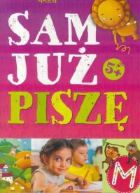 Sam już piszę 5+ NOWE GREG. Autor: Renata Pitala. Dobreksiazki.pl Okładka książki Sam już piszę 5+ NOWE GREG