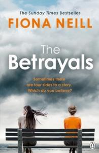 The Betrayals. Autor: Fiona Neill. Dobreksiazki.pl Okładka książki The Betrayals
