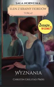 Wyznania. Autor: Prois Christin Grilstad. Dobreksiazki.pl Okładka książki Wyznania