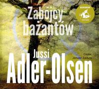 Zabójcy bażantów. Autor: Adler-Olsen Jussi. Dobreksiazki.pl Okładka książki Zabójcy bażantów