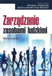 Zarządzanie zasobami ludzkimi. Autor: Tomczak Michał, Beata Krawczyk-Bryłka. Dobreksiazki.pl Okładka książki Zarządzanie zasobami ludzkimi